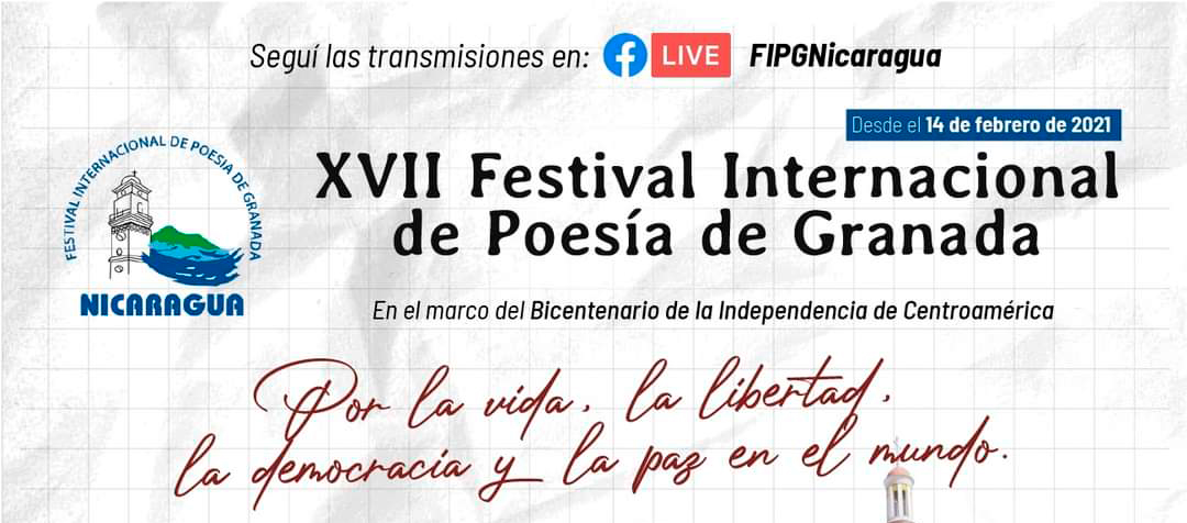 ANTONIO MIRANDA 
EN EL XVII FESTIVAL INTERNACIONAL DE POESÍA DE GRANADA – NICARAGUA - 2021