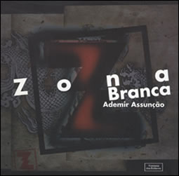 ZONA BRANCA. 2 ed.